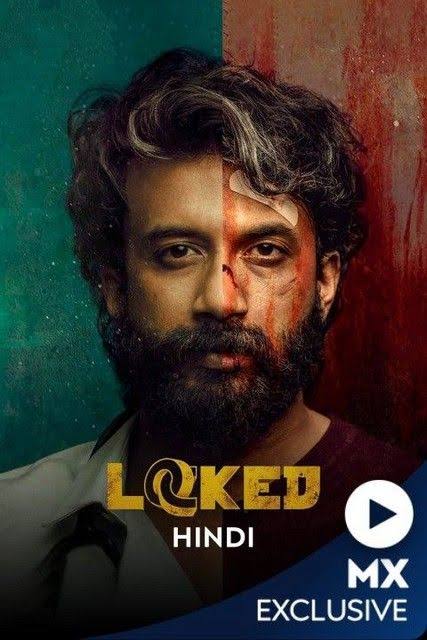 Locked S1 (2022) South Hindi Dubbed Completed Web Series HEVC